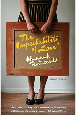 The Improbability Of Love The Improbability Of Love