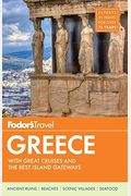 Fodor's Greece: With Great Cruises & The Best Islands