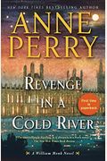 Revenge In A Cold River: A William Monk Novel