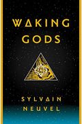 Waking Gods: Book Two Of The Themis Files