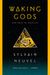 Waking Gods