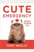 Cute Emergency