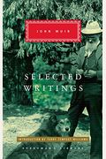 Selected Writings Of John Muir: Introduction By Terry Tempest Williams