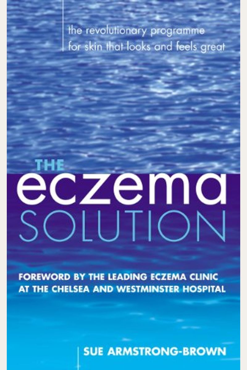 Buy The Eczema Solution Book By Sue ArmstrongJones