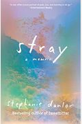 Stray: A Memoir