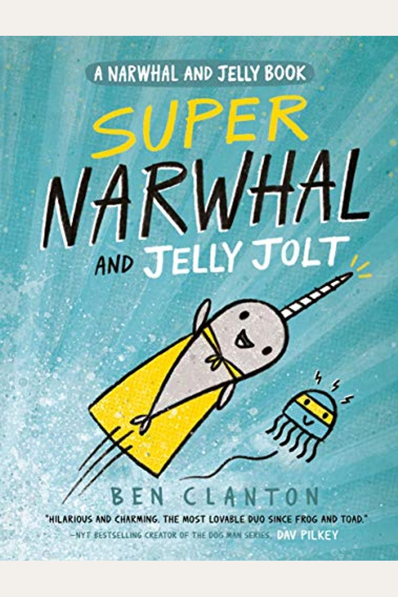 Super Narwhal And Jelly Jolt