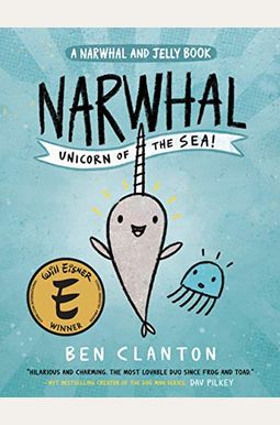 Narwhal: Unicorn Of The Sea (A Narwhal And Jelly Book #1) Narwhal: Unicorn Of The Sea (A Narwhal And Jelly Book #1)