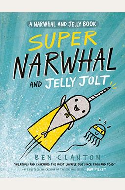 Super Narwhal And Jelly Jolt Super Narwhal And Jelly Jolt
