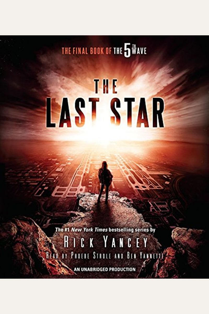 The Last Star: The Final Book Of The 5th Wave
