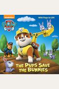 The Pups Save The Bunnies (Paw Patrol) (Pictureback(R))
