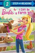I Can Be A Farm Vet (Barbie) (Step Into Readi