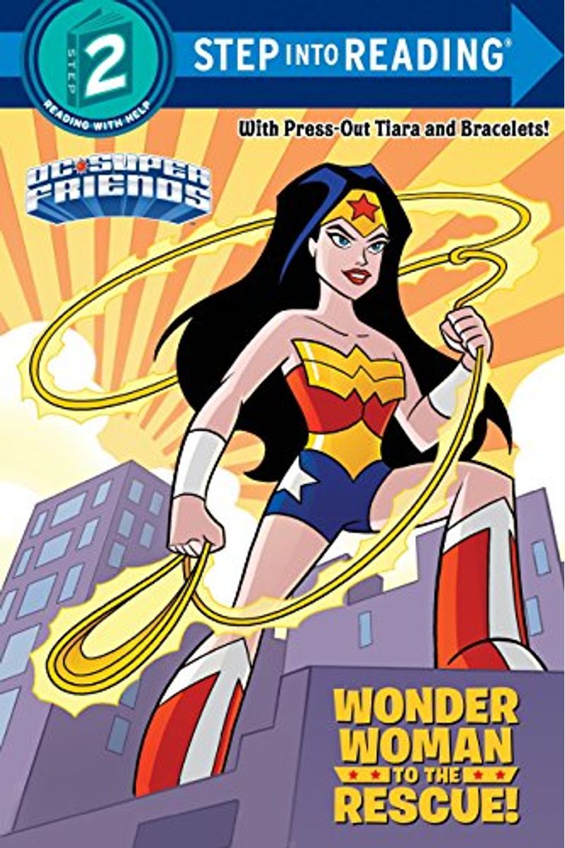 Wonder Woman To The Rescue! (Dc Super Friends)