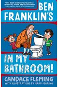 Ben Franklin's In My Bathroom!