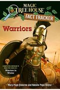 Warriors: A Nonfiction Companion To Magic Tree House #31: Warriors In Winter
