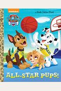 All-Star Pups! (Paw Patrol) (Little Golden Book)