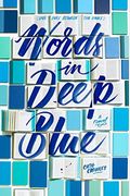 Words In Deep Blue
