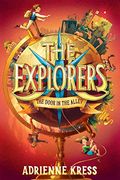 The Explorers: The Door In The Alley
