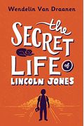 The Secret Life Of Lincoln Jones