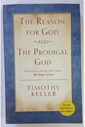 The Reason For God And The Prodigal God