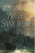 Age Of Swords: Book Two Of The Legends Of The First Empire