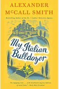 My Italian Bulldozer: A Paul Stuart Novel (1)