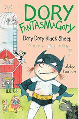 Dory Fantasmagory: Dory Dory Black Sheep Dory Fantasmagory: Dory Dory Black Sheep