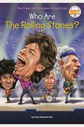 Who Are The Rolling Stones? (Who Was?)