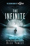 The Infinite Sea: The Second Book of the 5th Wave