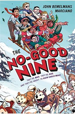 The No-Good Nine The No-Good Nine