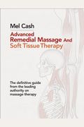 Advanced Remedial Massage And Soft Tissue Therapy
