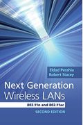 Next Generation Wireless Lans: 802.11n And 802.11ac