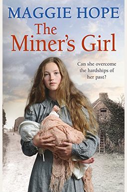 The Miner's Girl The Miner's Girl