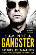 I Am Not A Gangster