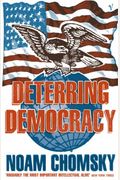 Deterring Democracy