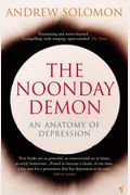 The Noonday Demon: An Anatomy of Depression