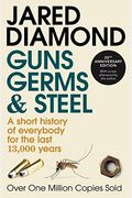 Guns, Germs, And Steel: The Fates Of Human Societies [With Headphones]