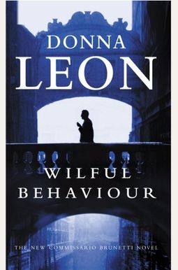 Wilful Behaviour (Brunetti) Wilful Behaviour (Brunetti)