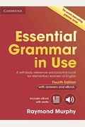 Essential Grammar In Use With Answers: A Self-Study Reference And Practice Book For Elementary Learners Of English