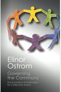 Governing The Commons: The Evolution Of Institutions For Collective Action