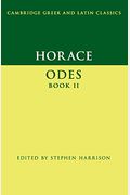 Horace: Odes Book Ii