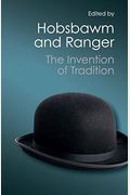 The Invention Of Tradition