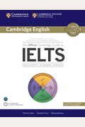The Official Cambridge Guide To Ielts Student's Book Without Answers