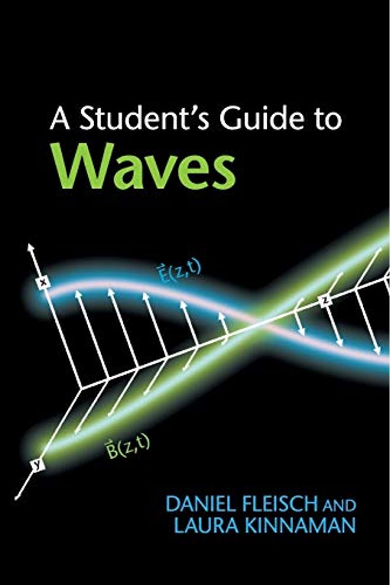 A Student's Guide To Waves