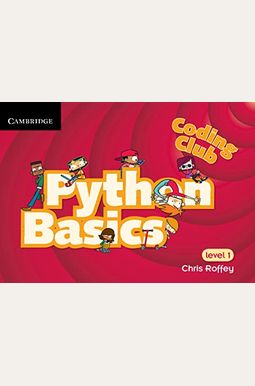 Coding Club Python Basics Level 1 Coding Club Python Basics Level 1