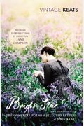 Bright Star: The Complete Poems And Selected Letters