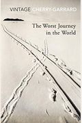 The Worst Journey In The World
