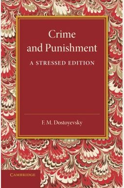 Crime and Punishment Crime and Punishment