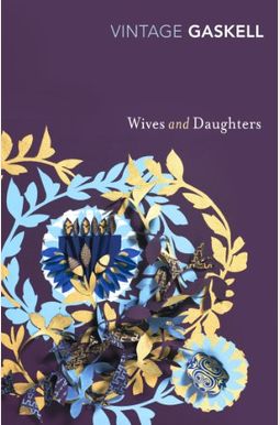 Wives And Daughters Wives And Daughters