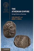 The Athenian Empire: Using Coins As Sources
