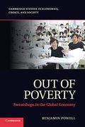 Out Of Poverty: Sweatshops In The Global Economy